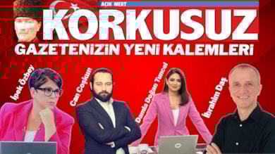 Gazeteniz Korkusuz yeni kalemlerle güçlendi!