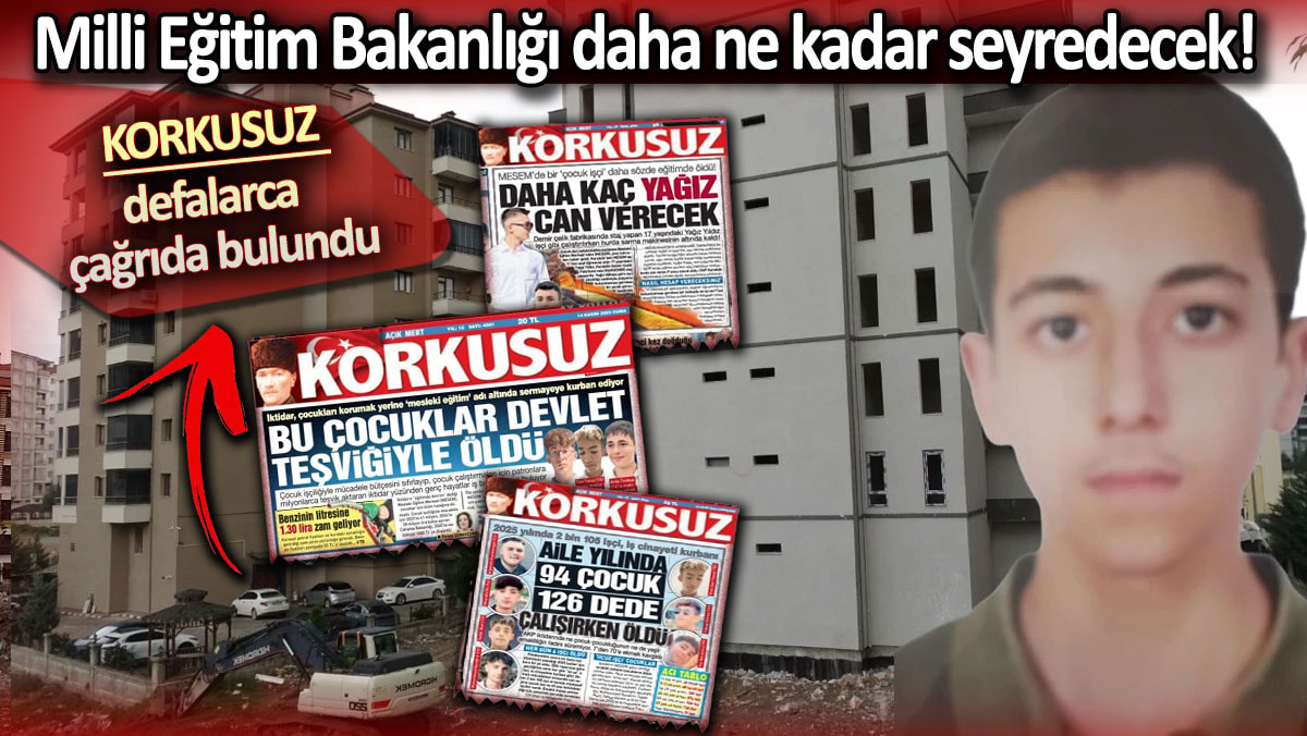 MESEM'ler çocuk mezarına çevrildi